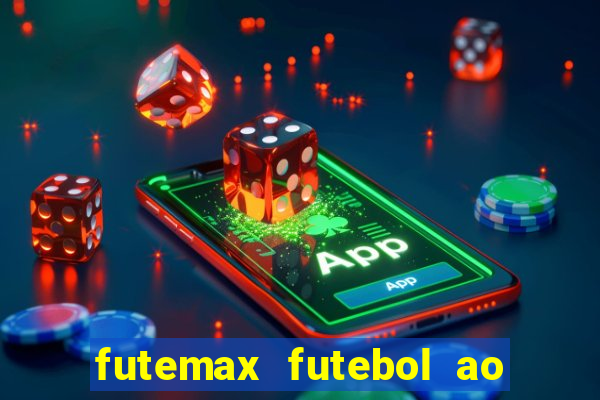 futemax futebol ao vivo 4.0 apk